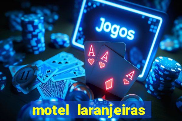 motel laranjeiras serra es